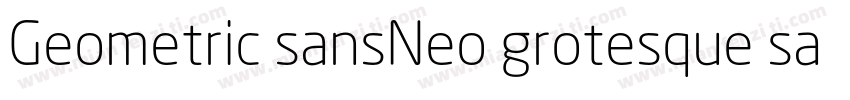Geometric sansNeo grotesque sans字体转换